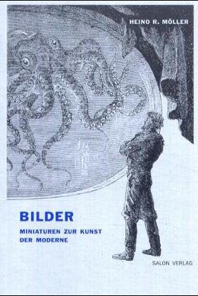 Bilder: Miniaturen zur Kunst der Moderne. David, Blechen, Schwind, Danhauser, Hasenclever, Kandinsky, Klee, Grützke, Winner, Beuys und andere Film, Art & Culture