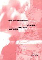 Die Kunst - Der Körper - Das Textile: Biografische Spuren in ästhetischen Prozessen (Diskussionsbeiträge zur ästhetischen Bildung) Politics & History