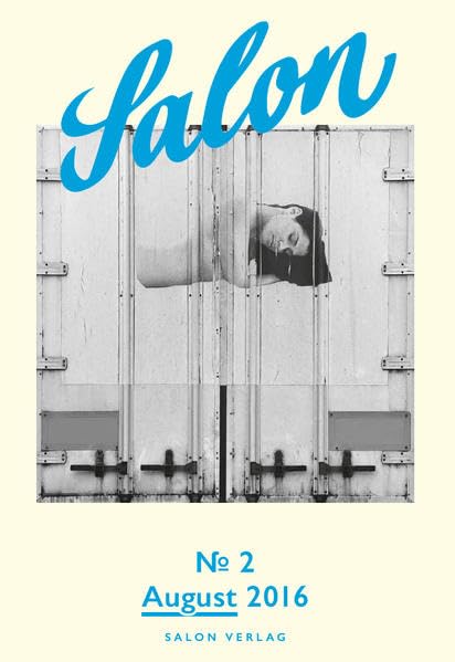 Salon No.2: A Magazine (Salon / Ein Magazin) Film, Art & Culture