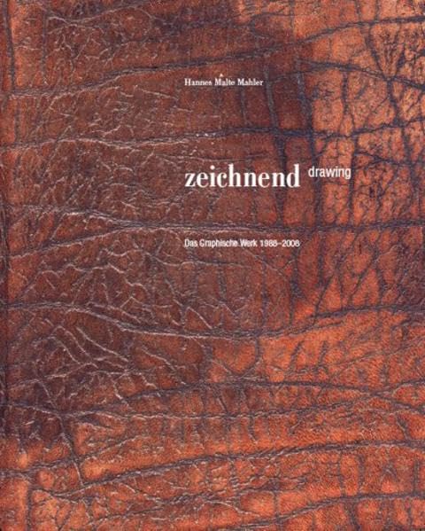 zeichnend | drawing: Das graphische Werk 1988-2008 Film, Art & Culture
