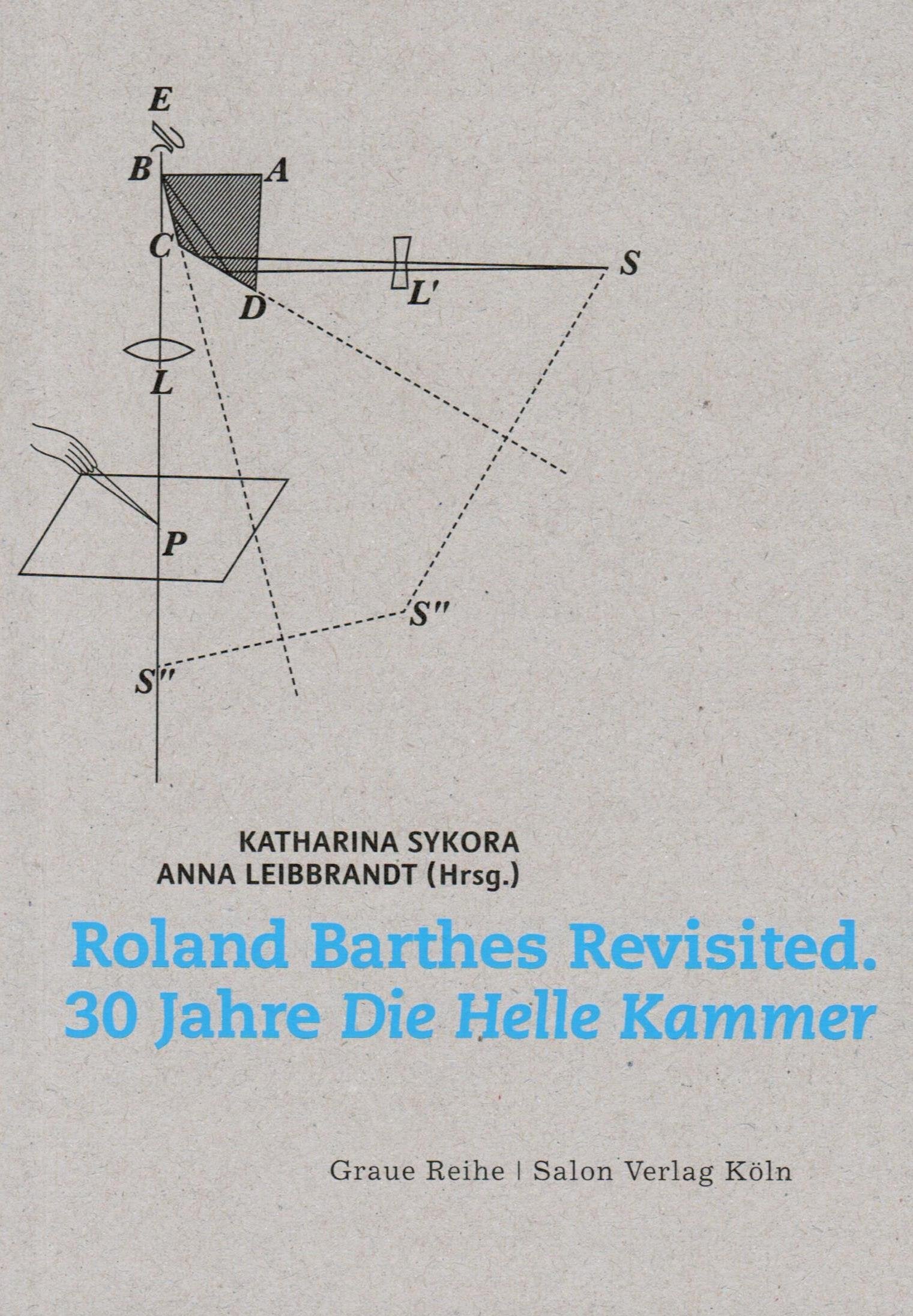 Roland Barthes Revisited.: 30 Jahre „Die helle Kammer“. Film, Art & Culture