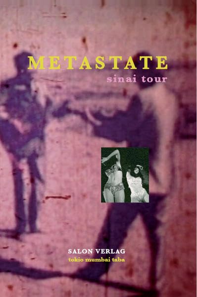 METASTATE: Sinai Tour Film, Art & Culture