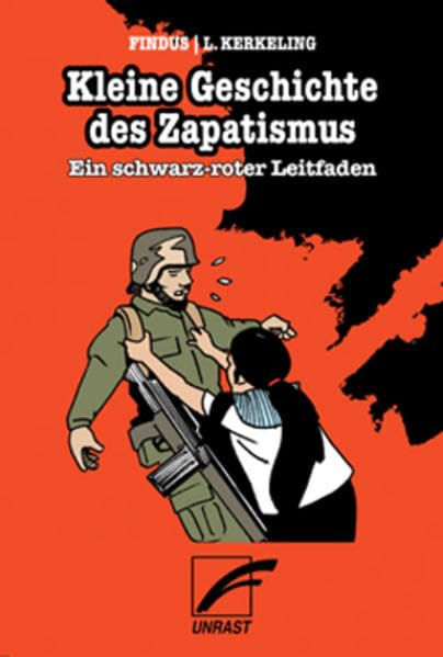 Kleine Geschichte des Zapatismus book