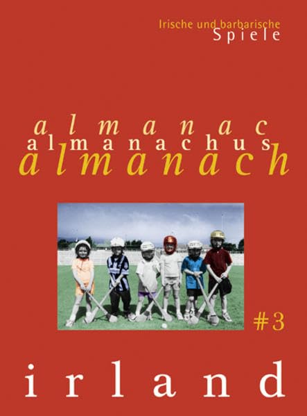 Irland Almanach 3. Irische und barbarische Spiele Reference Books