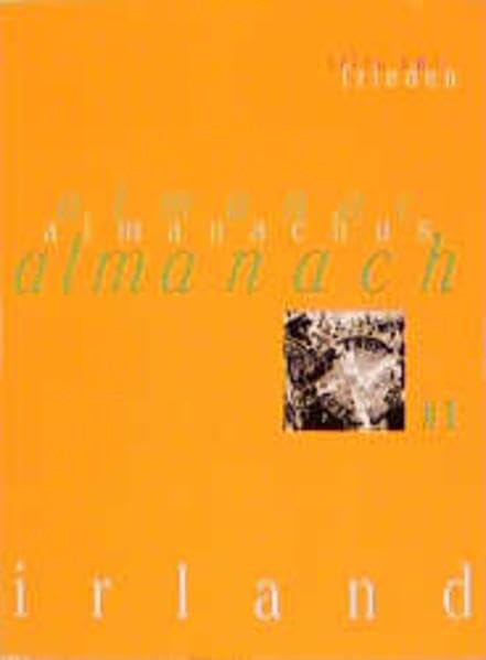 irland almanach, Bd.1, Krieg und Frieden Contemporary literature