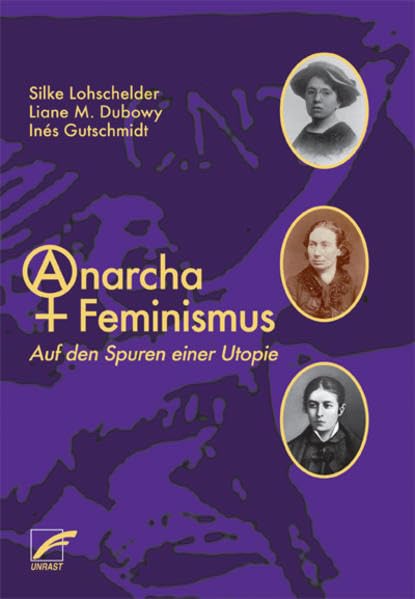 AnarchaFeminismus: Auf den Spuren einer Utopie Law