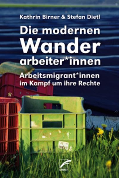 Product Image: Die modernen Wanderarbeiter*innen
