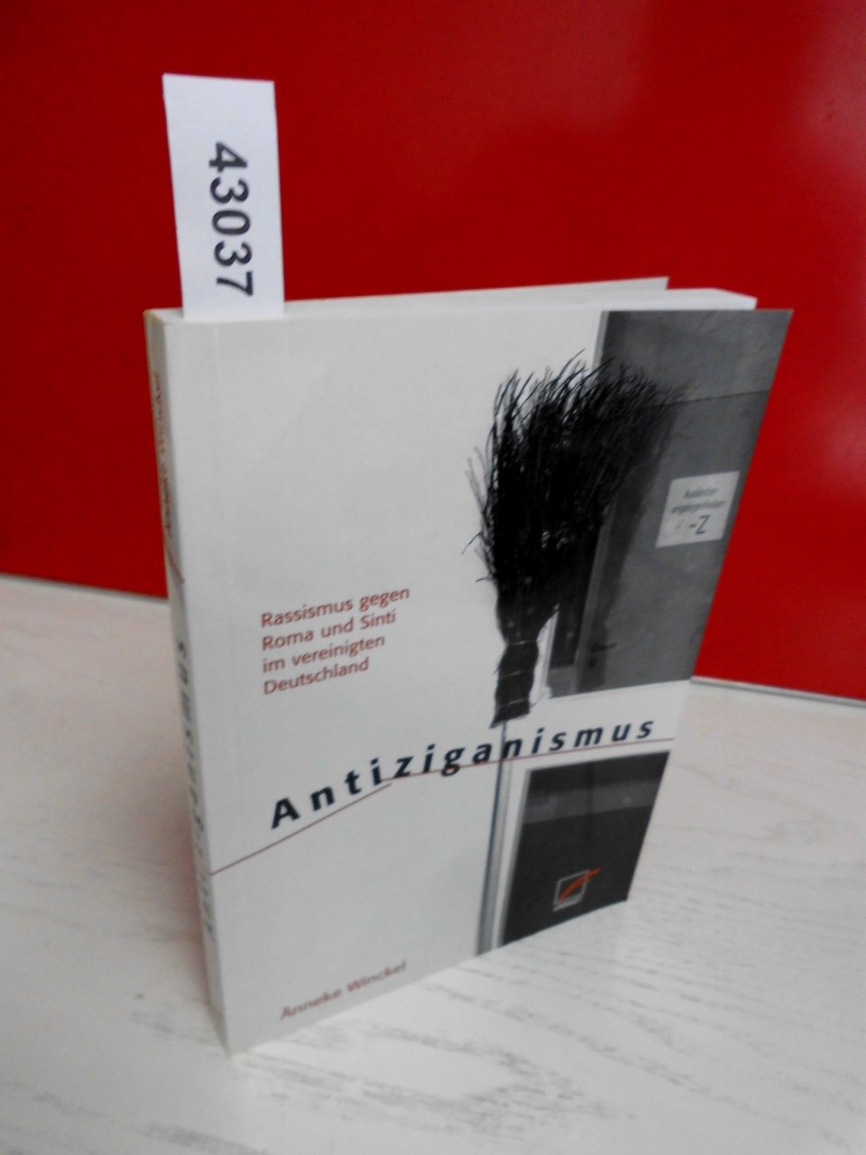 Antiziganismus: Rassismus gegen Roma und Sinti im vereinigten Deutschland Law