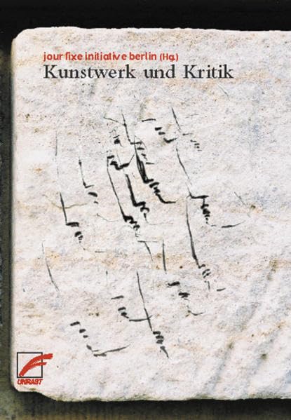 Kunstwerk und Kritik: Hrsg.: jour fixe initiative berlin Law