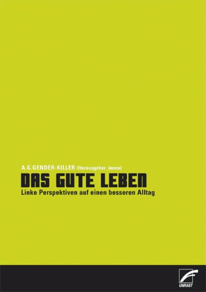 Das gute Leben Law