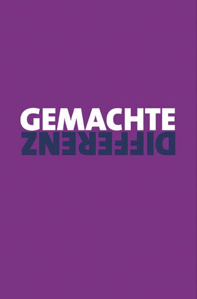 Gemachte Differenz: Kontinuitäten biologischer »Rasse«-Konzepte Medicine