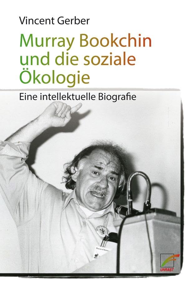 Murray Bookchin und die soziale Ökologie Philosophy