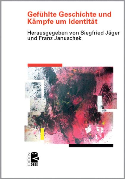 Gefühlte Geschichte und Kämpfe um Identität Law