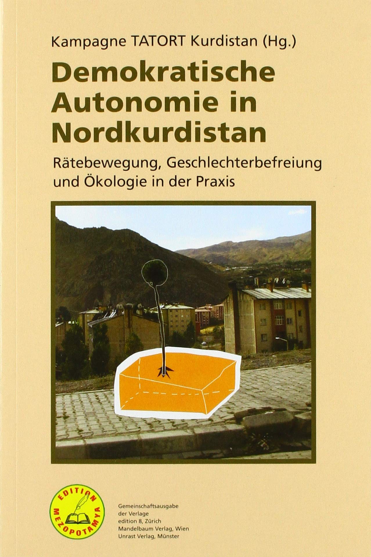 Demokratische Autonomie in Nordkurdistan Social Sciences
