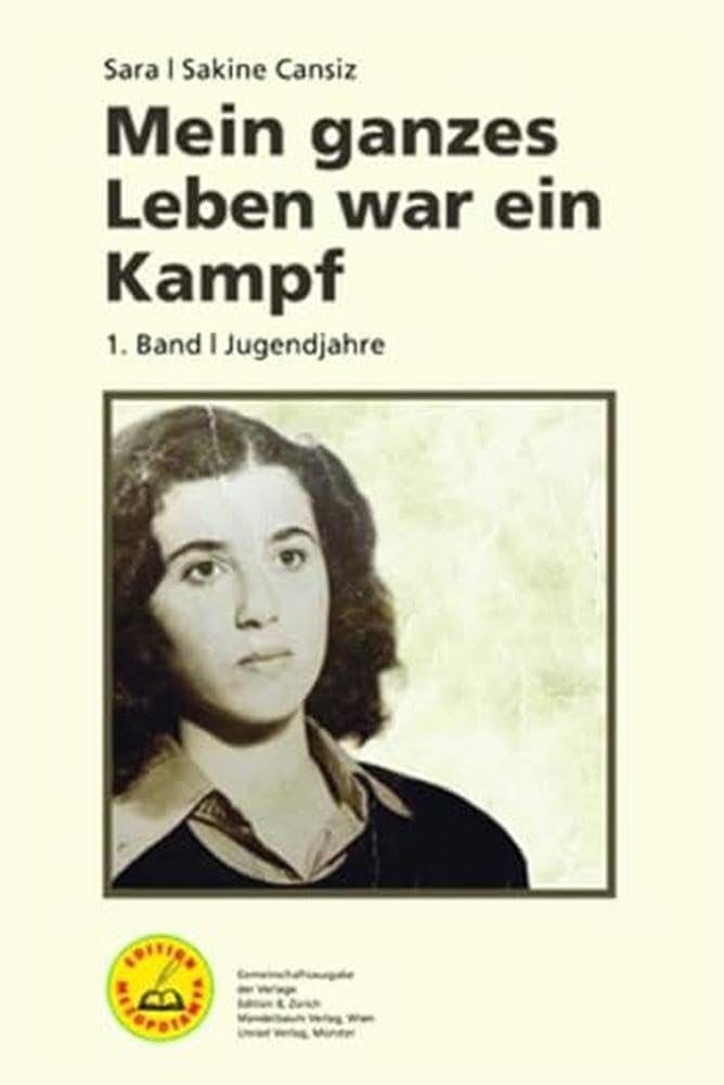 Mein ganzes Leben war ein Kampf - Bd. 1 Social Sciences