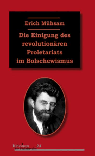 Die Einigung des revolutionären Proletariats im Bolschewismus Social Sciences
