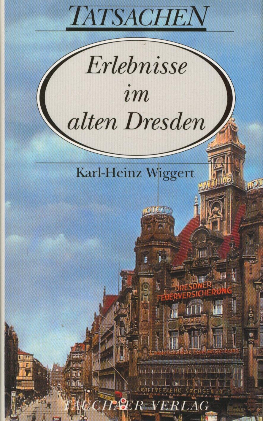 Erlebnisse im alten Dresden Personalities