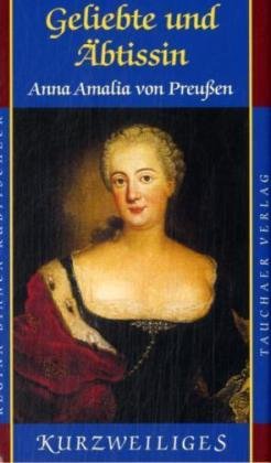 Geliebte und Äbtissin book