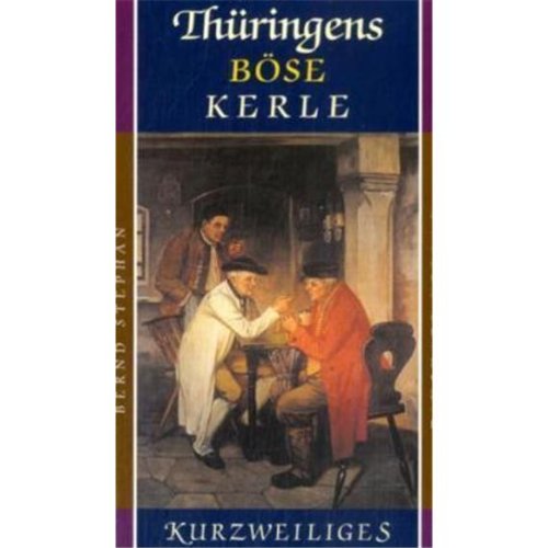 Thüringens böse Kerle Books