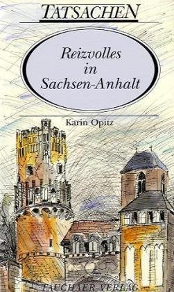 Reizvolles in Sachsen-Anhalt book