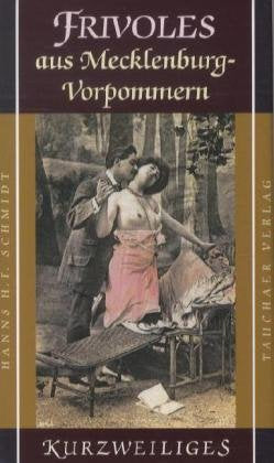 Frivoles aus Mecklenburg-Vorpommern Fiction