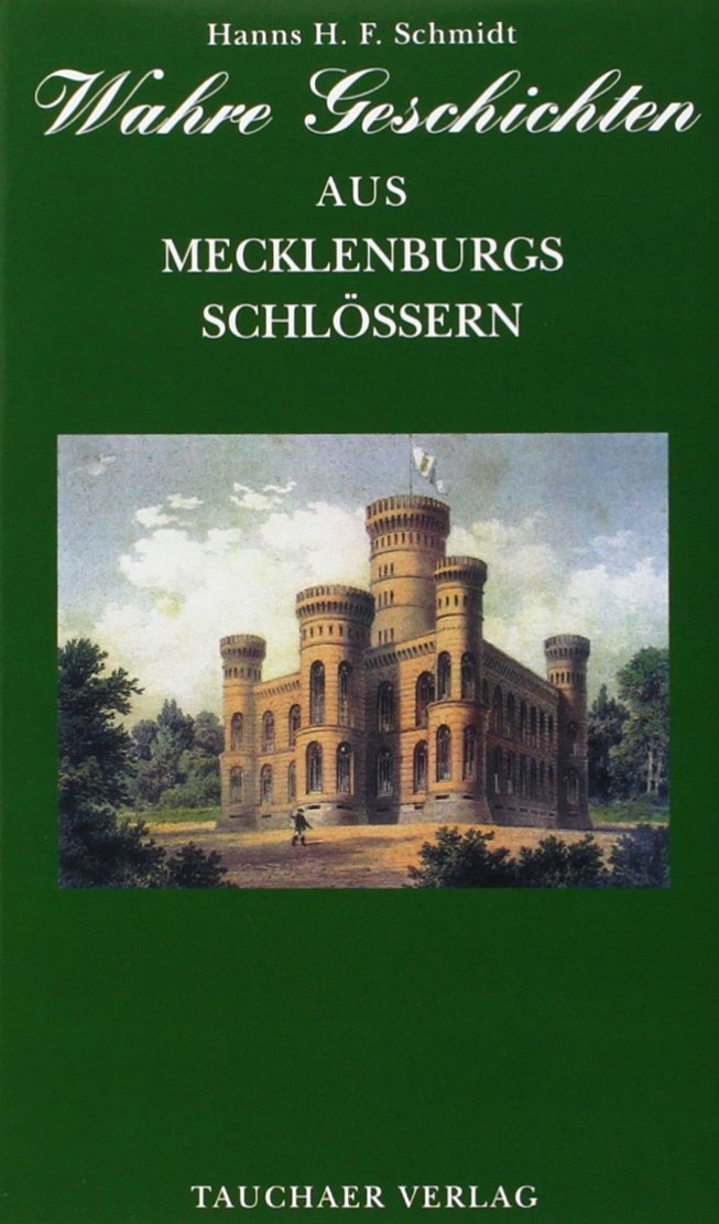 Wahre Geschichten aus Mecklenburgs Schlössern Books