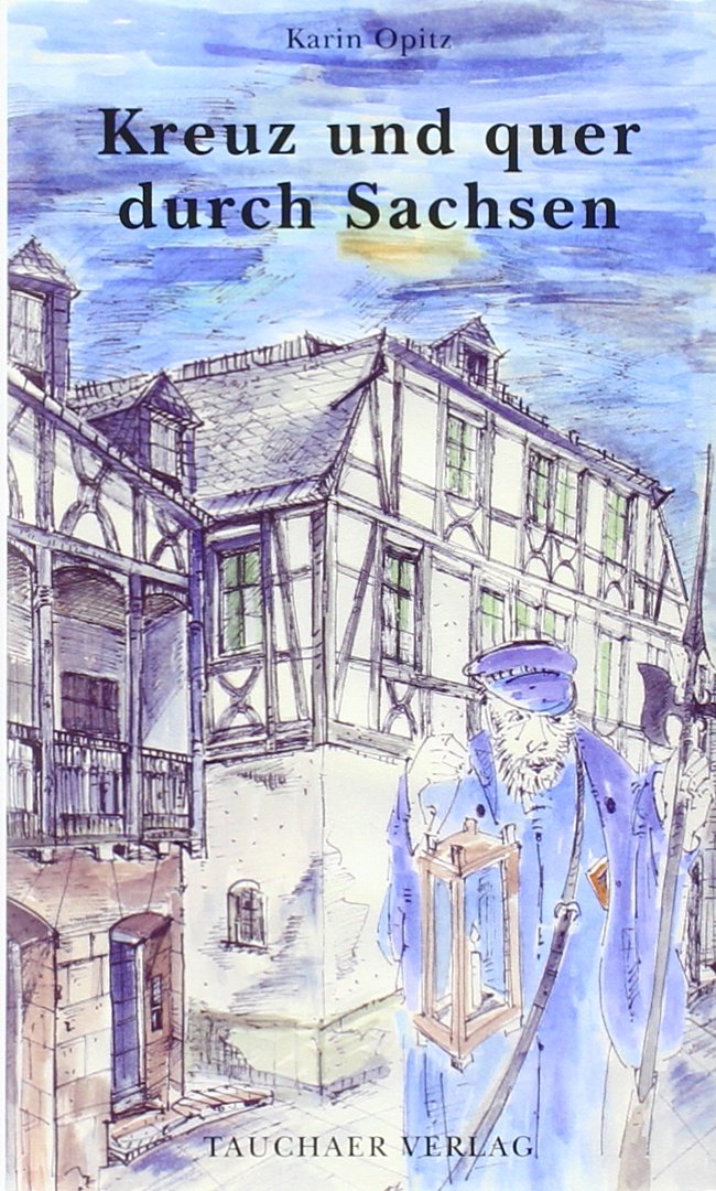 Product Image: Kreuz und quer durch Sachsen