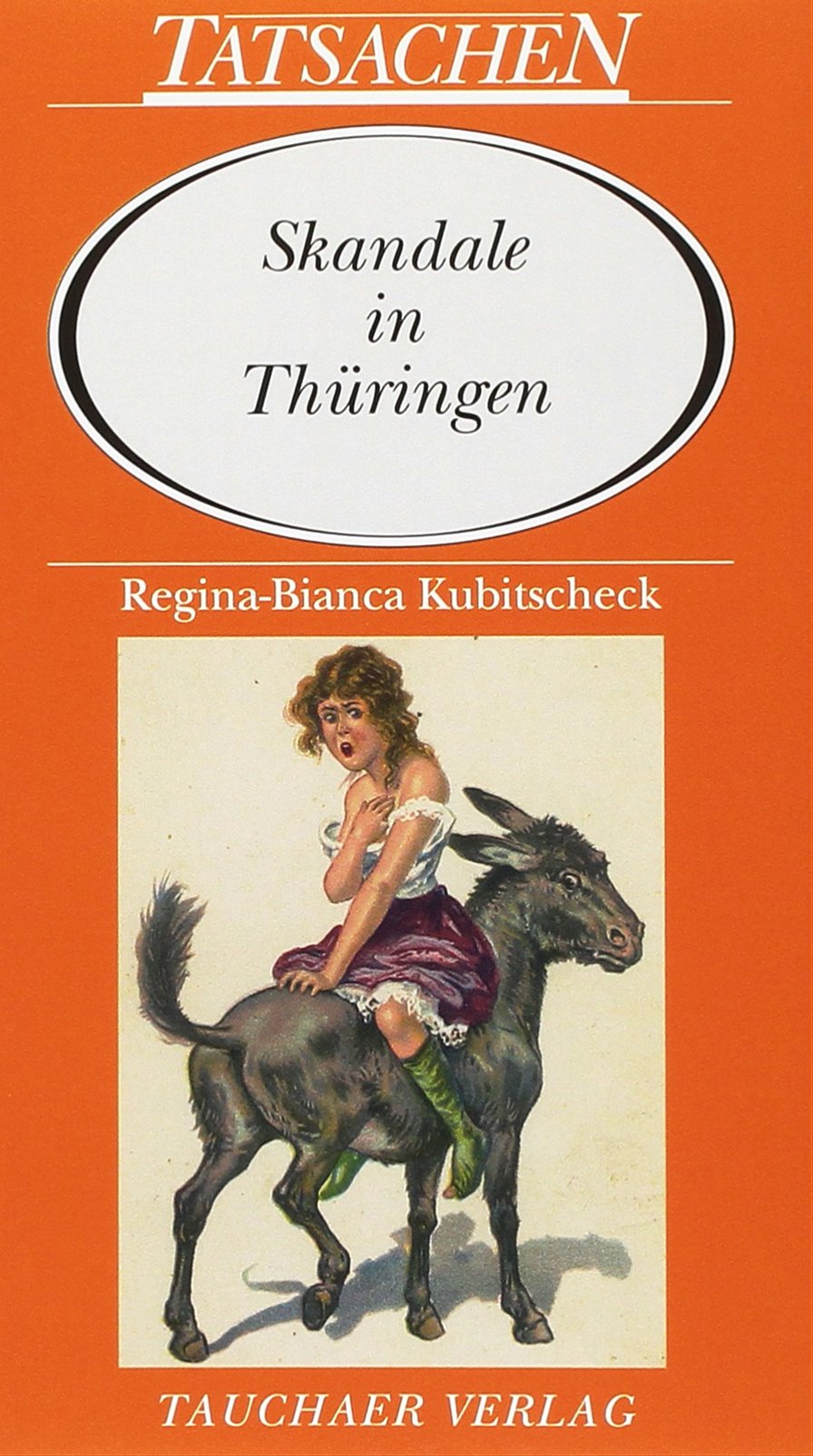Skandale in Thüringen Politics & History