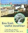 Eine Stadt wächst zusammen: 10 Jahre Deutsche Einheit: Was aus der Berliner Mauer wurde Leisure, Home & Garden