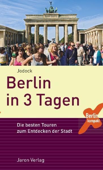 Berlin in 3 Tagen Leisure, Home & Garden