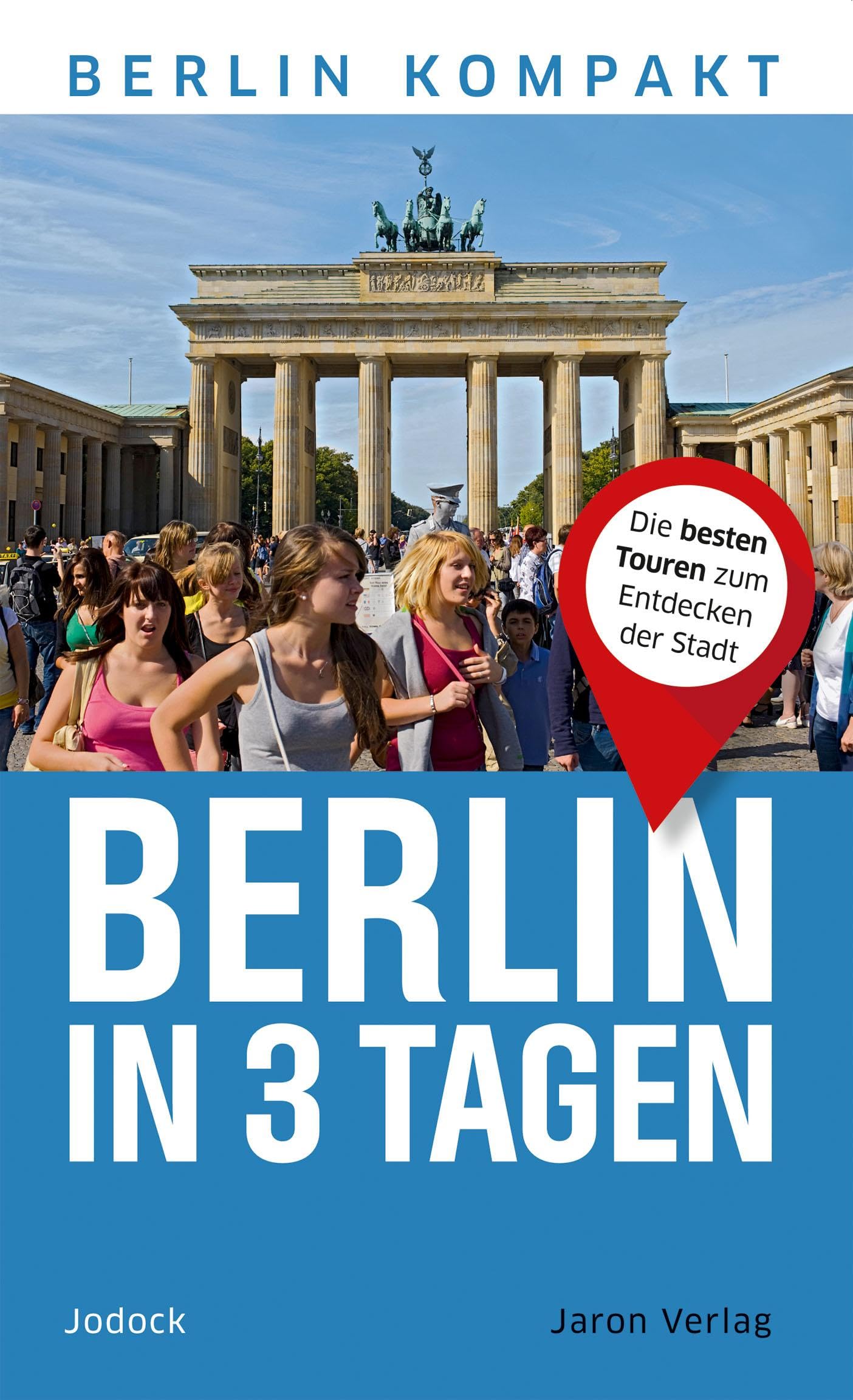 Berlin in 3 Tagen Leisure, Home & Garden Books