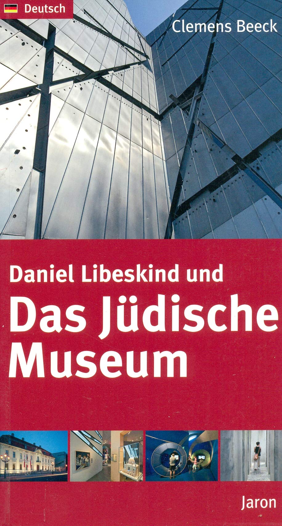 Daniel Libeskind und Das Jüdische Museum Architecture