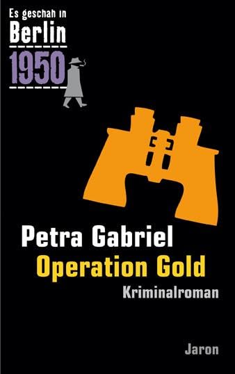 Operation Gold Historical Fiction
