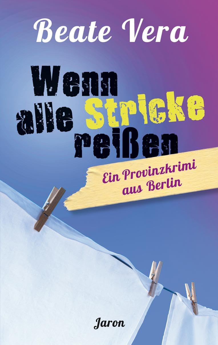 Wenn alle Stricke reißen Contemporary literature