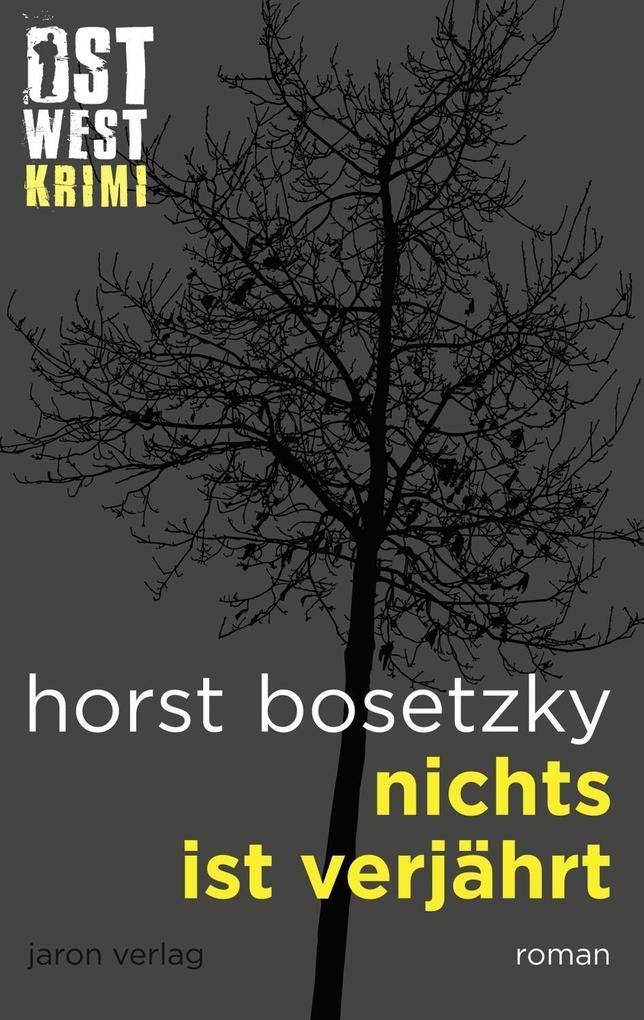 Nichts ist verjährt Contemporary literature