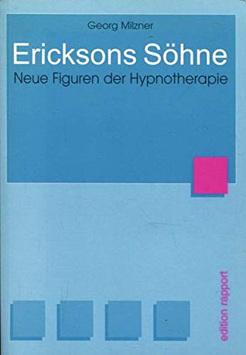 Product Image: Ericksons Söhne. Neue Figuren der Hypnotherapie