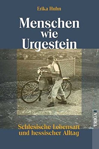 Menschen wie Urgestein: Schlesische Lebensart und hessischer Alltag Personalities