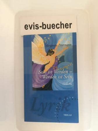 Sein ist Werden - Werden ist Sein: Gedichte (Lichtpunkte) Poetry