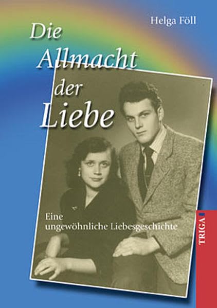 Die Allmacht der Liebe. Eine ungewöhnliche Liebesgeschichte Personalities