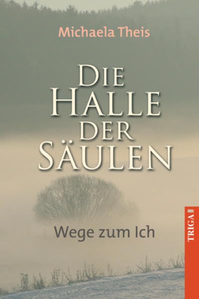 Die Halle der Säulen - Wege zum Ich book