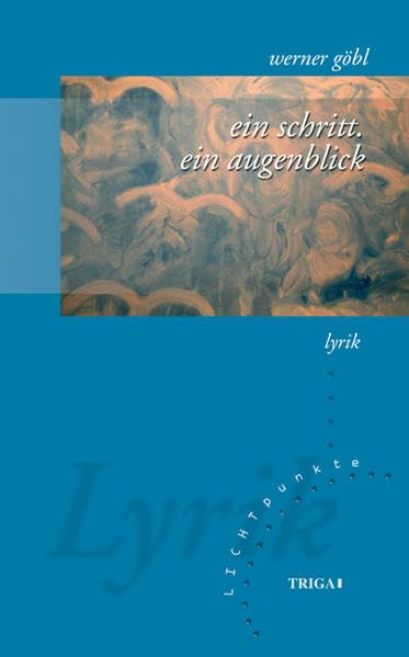 Product Image: ein schritt. ein augenblick: Lyrik (Lichtpunkte)