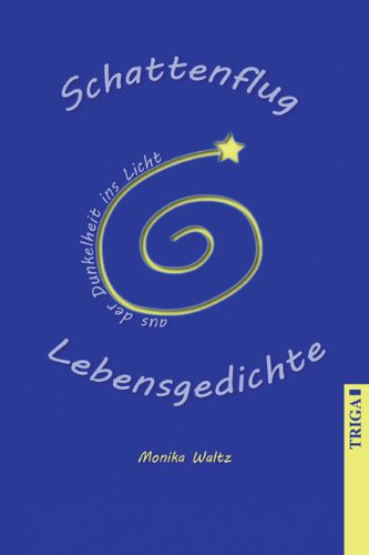 Schattenflug aus der Dunkelheit ins Licht Poetry