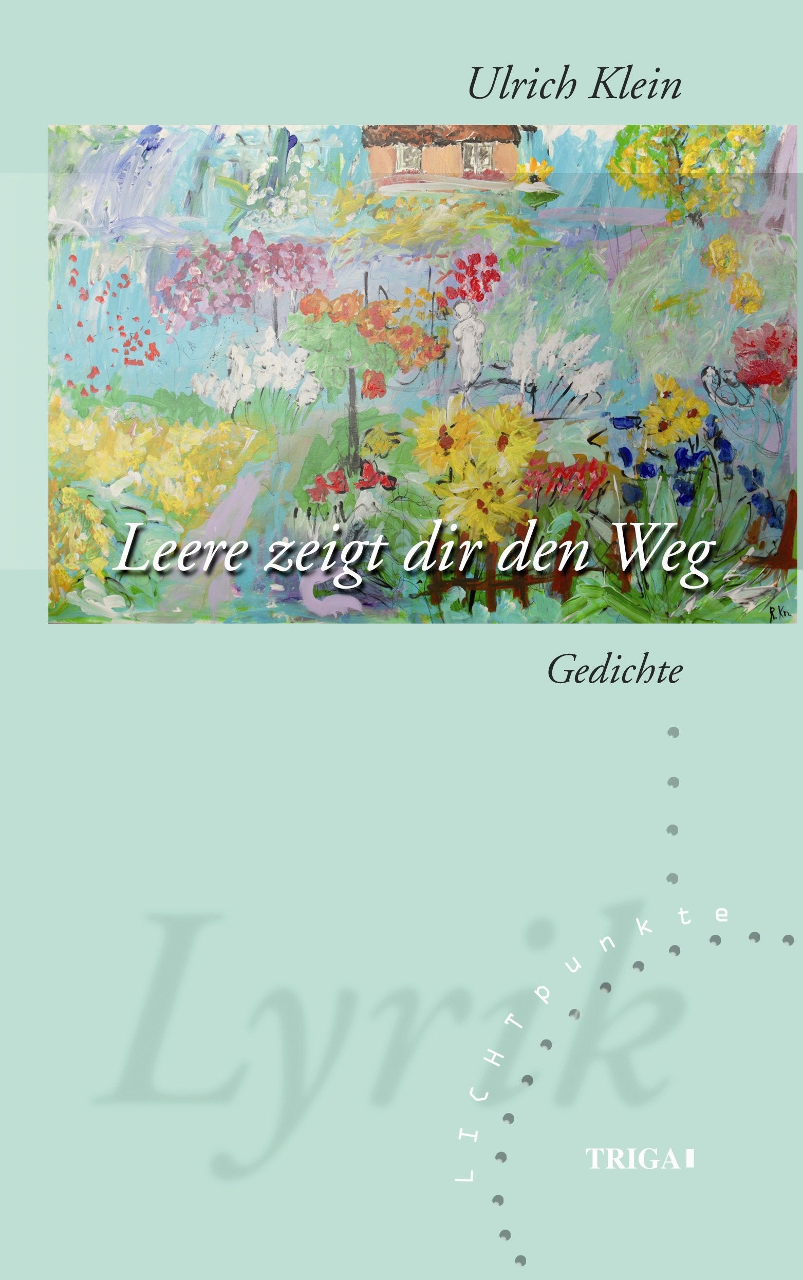 Product Image: Leere zeigt dir den Weg: Gedichte