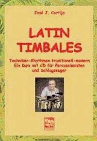 Latin-Timbales: Percussion-Lehrbuch mit CD Sheet Music