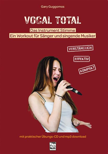 Vocal Total: Das Instrument Stimme. Ein Workout für Sänger und singende Musiker Sheet Music