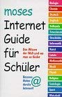 Internet-Guide für Schüler: Das Wissen der Welt und wo du es findest Books