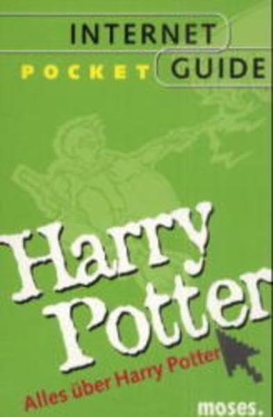 Internet Pocket Guide: Harry Potter: Alles über Harry Potter Books