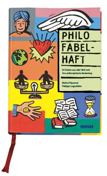 Philo fabelhaft: 63 Fabeln aus aller Welt und ihre philosophische Bedeutung Fairy Tales & Legends