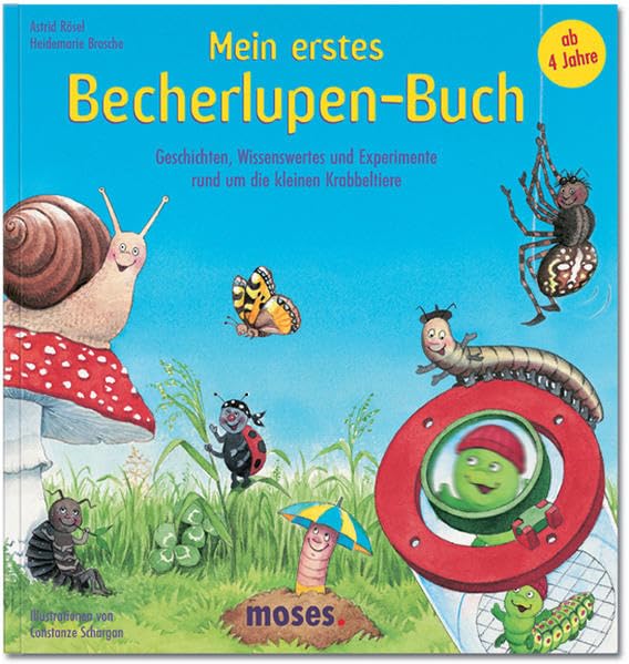 Mein erstes Becherlupen-Buch: Geschichten, Wissenswertes und Experimente rund um die kleinen Krabbeltiere Non-fiction