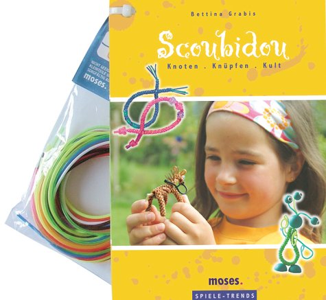 Scoubidou - Knoten . Knüpfen . Kult Books